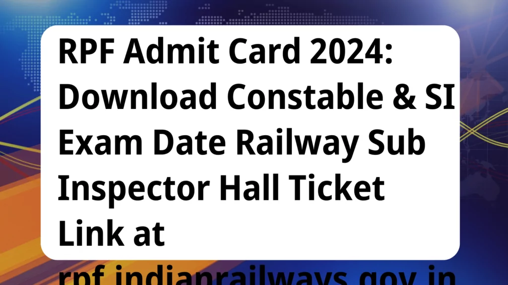 image awas yojana RPF Admit Card 2024